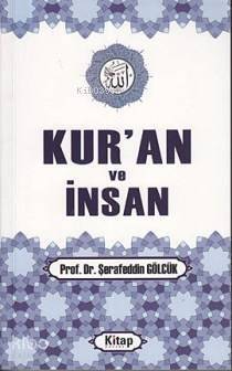 Kur'an ve İnsan - 1