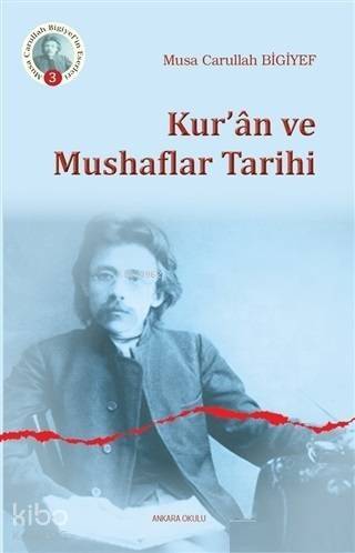 Kur'an ve Mushaflar Tarihi - 1