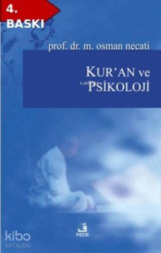 Kur'an ve Psikoloji - 1