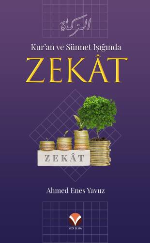 Kur'an ve Sünnet Işığında Zekat - 1