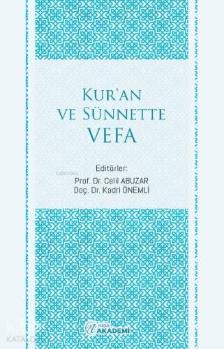 Kur’an ve Sünnette Vefa - 1