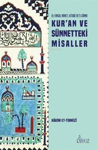 Kur'an ve Sünnetteki Misaller - 1