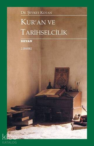 Kur'an Ve Tarihselcilik - 1