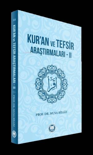 Kur’an ve Tefsir Araştırmaları‒II - 1