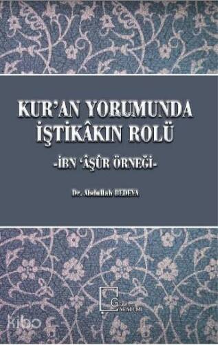 Kur'an Yorumunda İştikakın Rolü; İbn ‘Aşur Örneği - 1