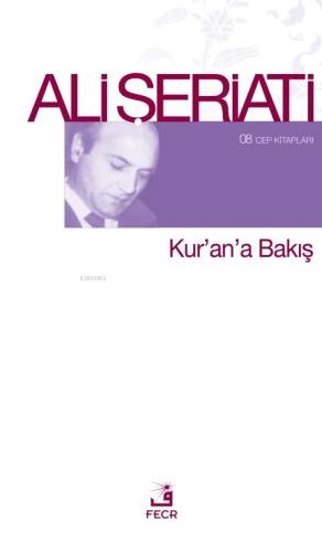 Kur'an'a Bakış - 1