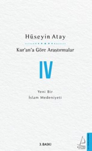 Kur’an’a Göre Araştırmalar IV - 1