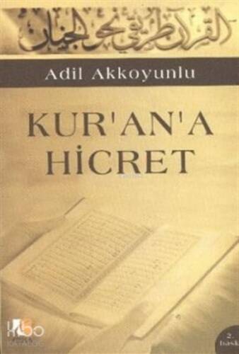 Kur'an'a Hicret - 1