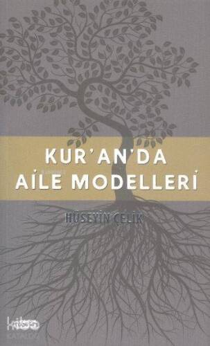 Kur'an'da Aile Modelleri - 1