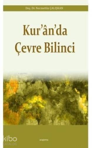 Kur'an'da Çevre Bilinci - 1