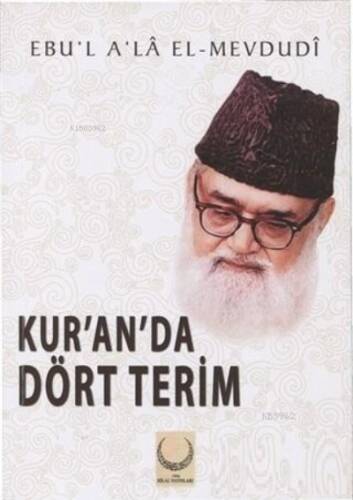 Kur'an'da Dört Terim - 1