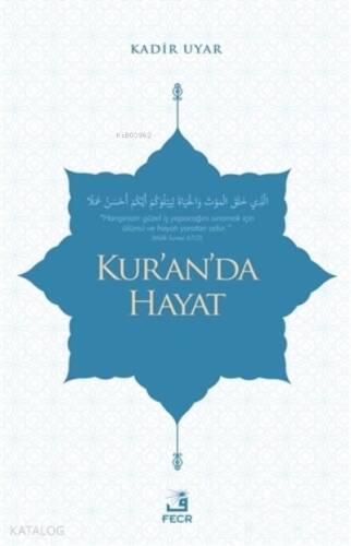 Kur’an’da Hayat - 1