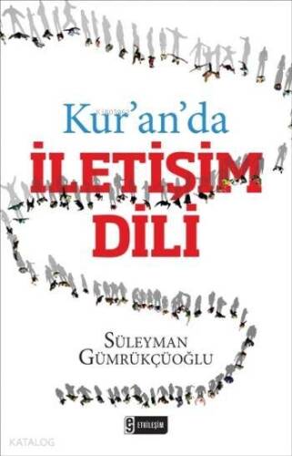 Kur`an`da İletişim Dili - 1