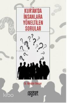 Kur'an'da İnsanlara Yöneltilen Sorular - 1