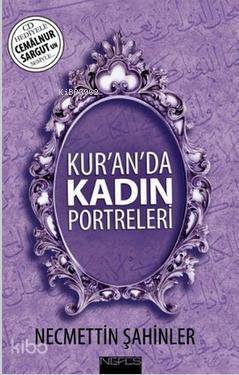 Kur'an'da Kadın Portreleri; CD'li - 1