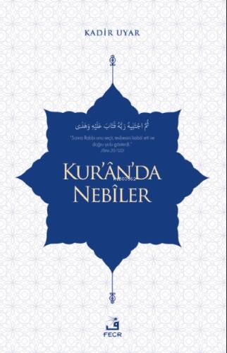 Kur'an'da Nebiler - 1