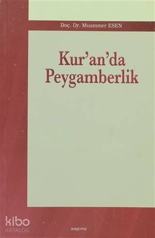 Kur'an'da Peygamberlik - 1