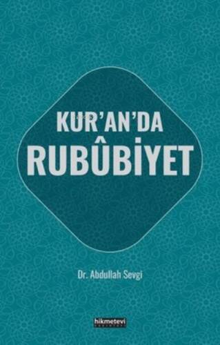 Kur'an'da Rububiyet - 1