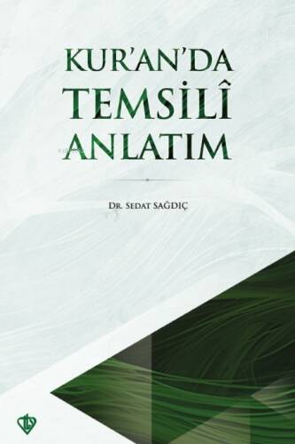 Kuran’da Temsili Anlatım - 1