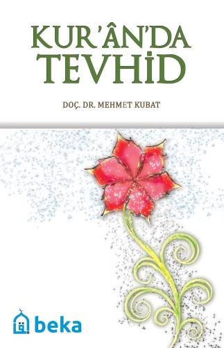 Kuran'da Tevhid - 1