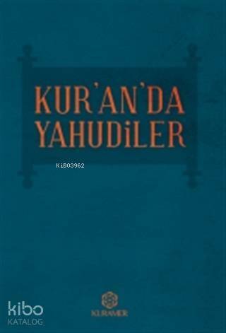 Kur'an'da Yahudiler - 1