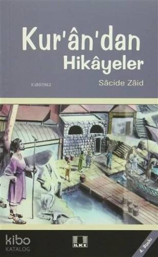 Kur'an'dan Hikayeler - 1