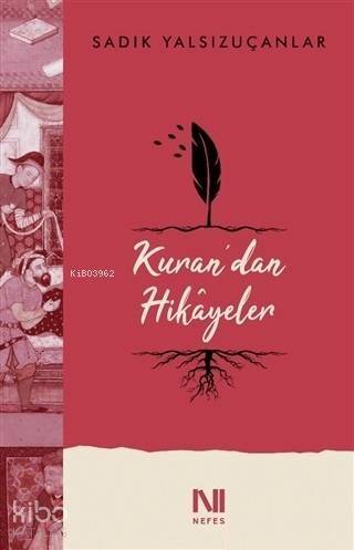 Kuran'dan Hikayeler - 1