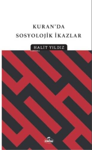 Kur’an’dan Sosyolojik İkazlar - 1