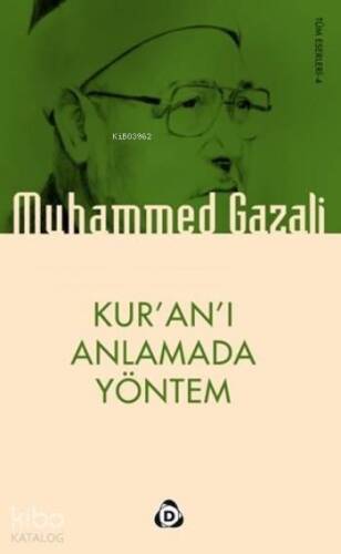 Kur'an'ı Anlamada Yöntem - 1