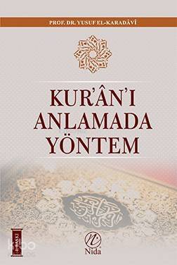 Kur'an'ı Anlamada Yöntem (Ciltli) - 1