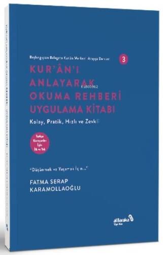 Kur'an'ı Anlayarak Okuma Rehberi Uygulama Kitabı - Başlangıçtan Belagata Kur'an Merkezli Arapça Ders - 1