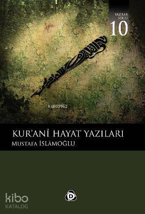 Kur'anı Hayat Yazıları - 1