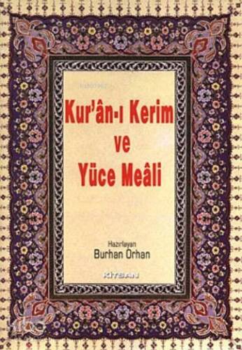 Kur'anı Kerim ve Yüce Meali Orta Boy - 1