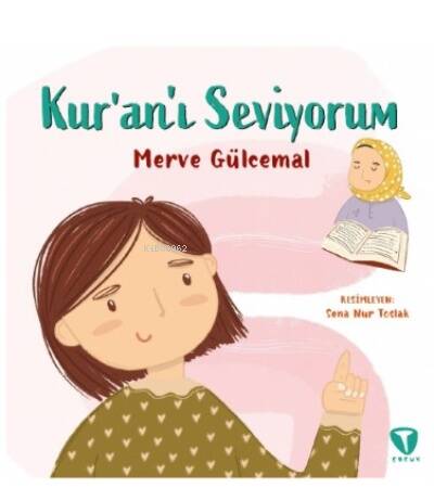 Kur’an’ı Seviyorum - 1