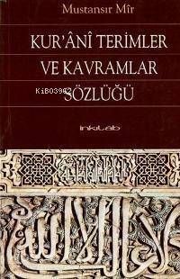 Kur'ani Terimler ve Kavramlar Sözlüğü - 1