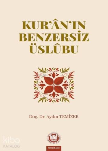 Kuran'ın Benzersiz Üslubu - 1