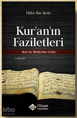 Kuranın Faziletleri, Kuran İlimlerine Giriş - 1