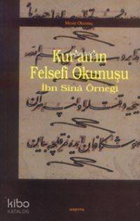 Kur'an'ın Felsefî Okunuşu; İbn Sînâ Örneği - 1