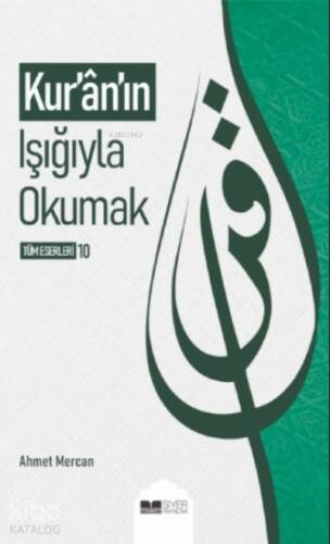 Kuranın Işığıyla Okumak - 1