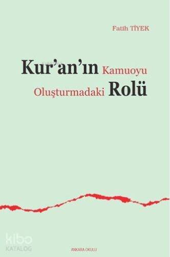 Kur'an'ın Kamuoyu Oluşturmadaki Rolü - 1