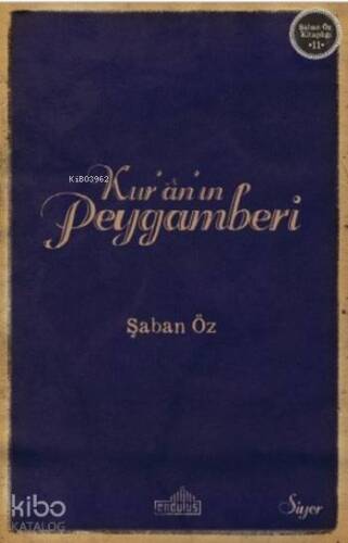 Kur'an'ın Peygamberi - 1