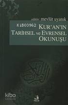 Kur'an'ın Tarihsel ve Evrensel Okunuşu - 1