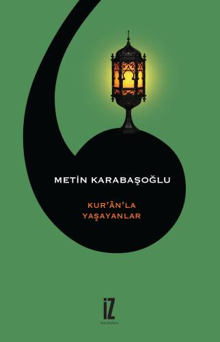 Kur'an'la Yaşananlar - 1