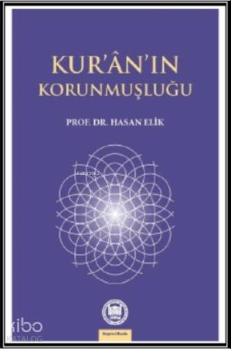 Kur'an'nın Korunmuşluğu - 1