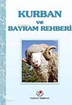 Kurban ve Bayram Rehberi - 1