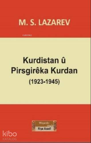 Kurdistan u Pirsgireka Kurdan (1923-1945) - 1