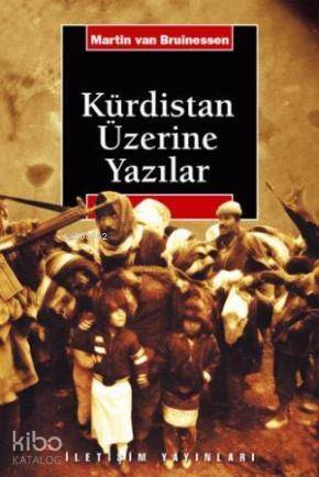 Kürdistan Üzerine Yazılar - 1