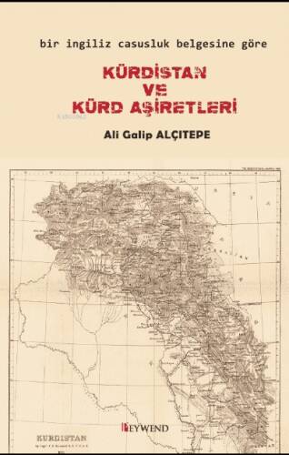 Kürdistan Ve Kürt Aşiretleri - 1