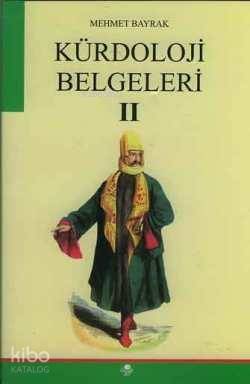 Kürdoloji Belgeleri II - 1