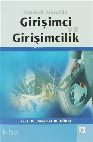 Küresel Arena'da Girişimci ve Girişimcilik - 1